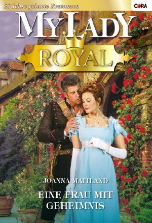 [MyLady - Royal 00] • Eine Frau mit Geheimnis